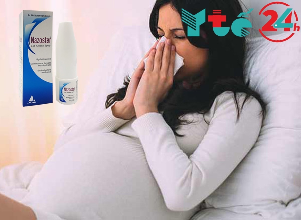 Phụ nữ mang thai có sử dụng Nazoster được không?