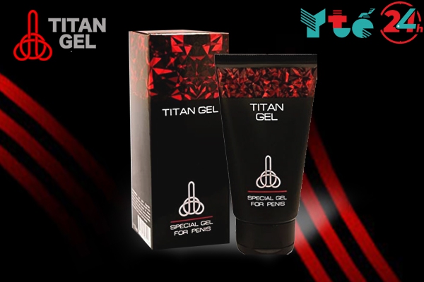 Titan Gel có thật sự hiệu quả?