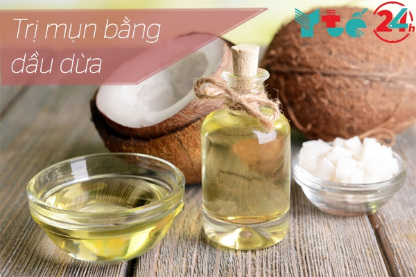 Dầu dừa cũng là một phương pháp để trị mụn