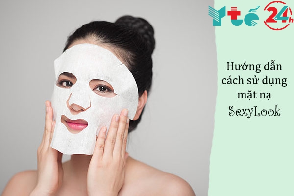 Cách sử dụng mặt nạ SexyLook
