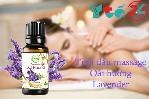 Tinh dầu massage Oải hương Lavender