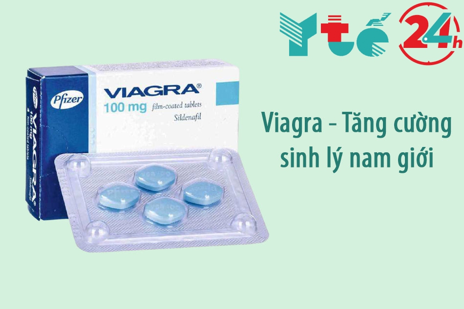 Viagra - Tăng cường sinh lý nam giới