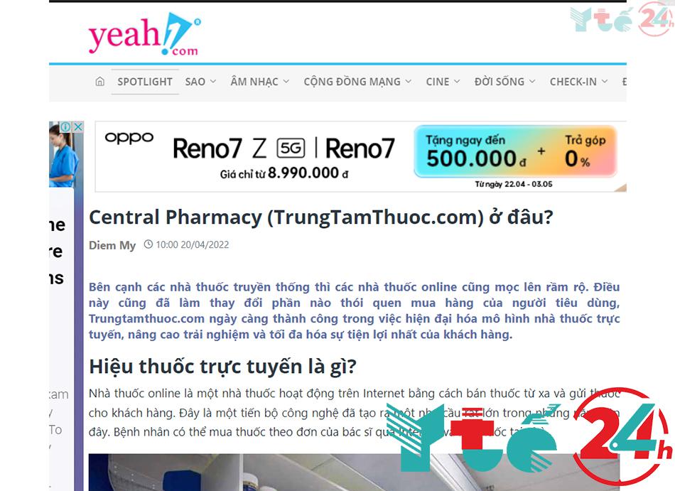 Báo Yeah1: Central Pharmacy (TrungTamThuoc.com) ở đâu?