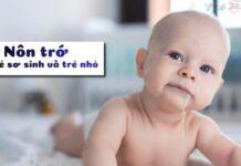 Phụ huynh hiện đại ưu tiên giải pháp nào khi bé thường xuyên nôn trớ? Nôn trớ ở trẻ thường là biểu hiện sinh lý bình thường