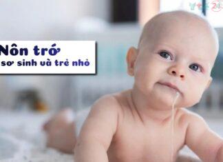 Nôn trớ ở trẻ thường là biểu hiện sinh lý bình thường